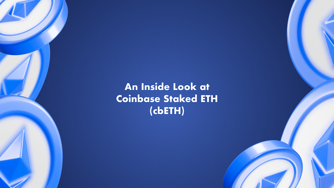 An Inside Look at Coinbase Staked ETH (cbETH) | by Vesper Finance | Vesper  Finance | Medium