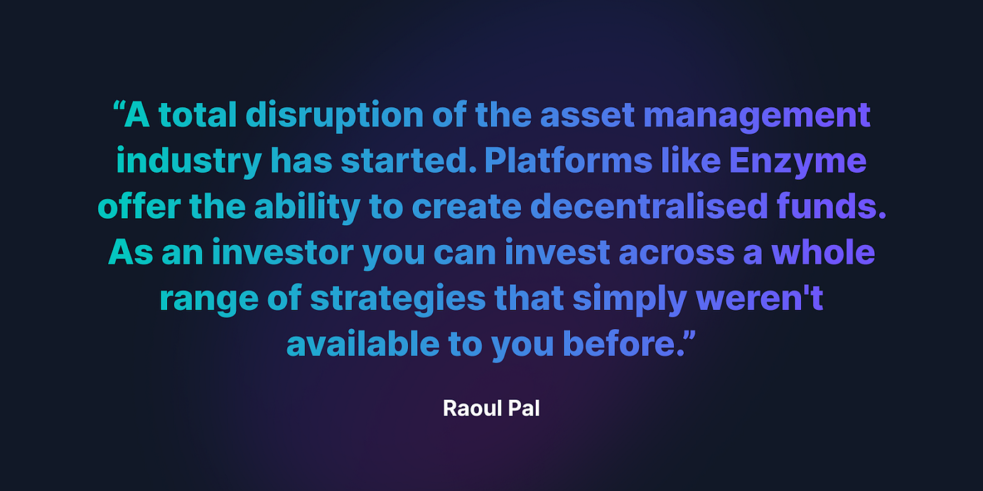 Enzyme: Welcome to the Future of Asset Management | Enzyme