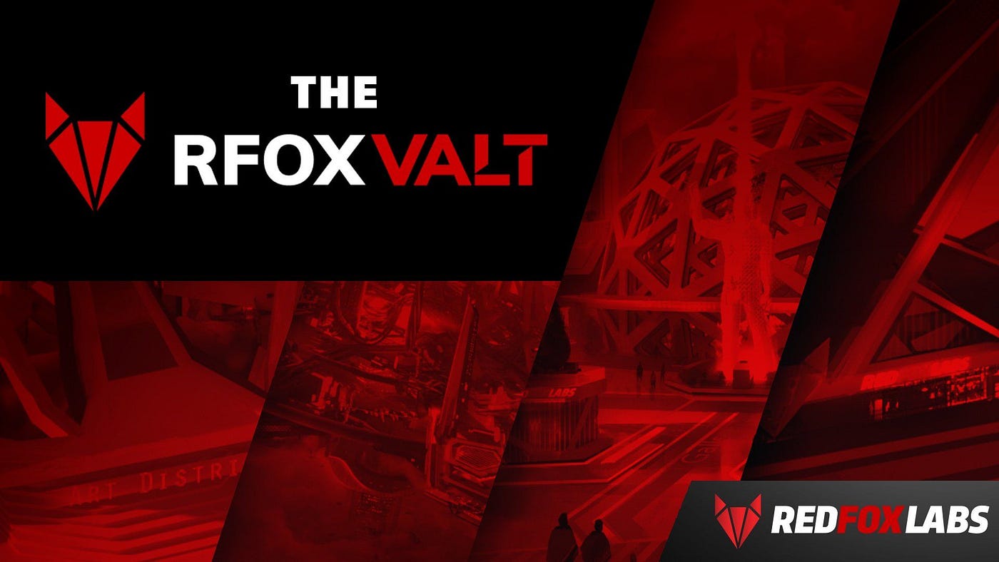 How Can You Benefit From The RFOX VALT Metaverse? | by Crypto Bro Montana |  Medium