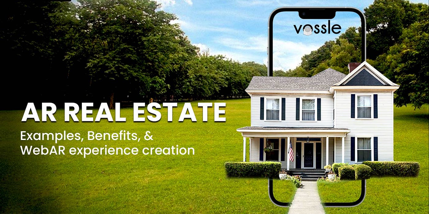 AR Real Estate: Examples, Benefits, & WebAR Experience Creation