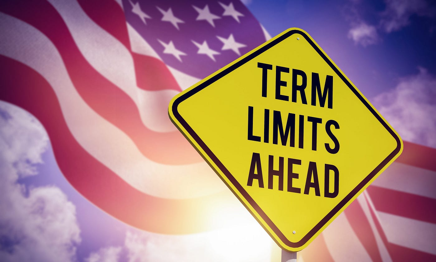 Political Reform Debates and Proposals #1: Term Limits for Government  Officials | by Paul Rader | Medium
