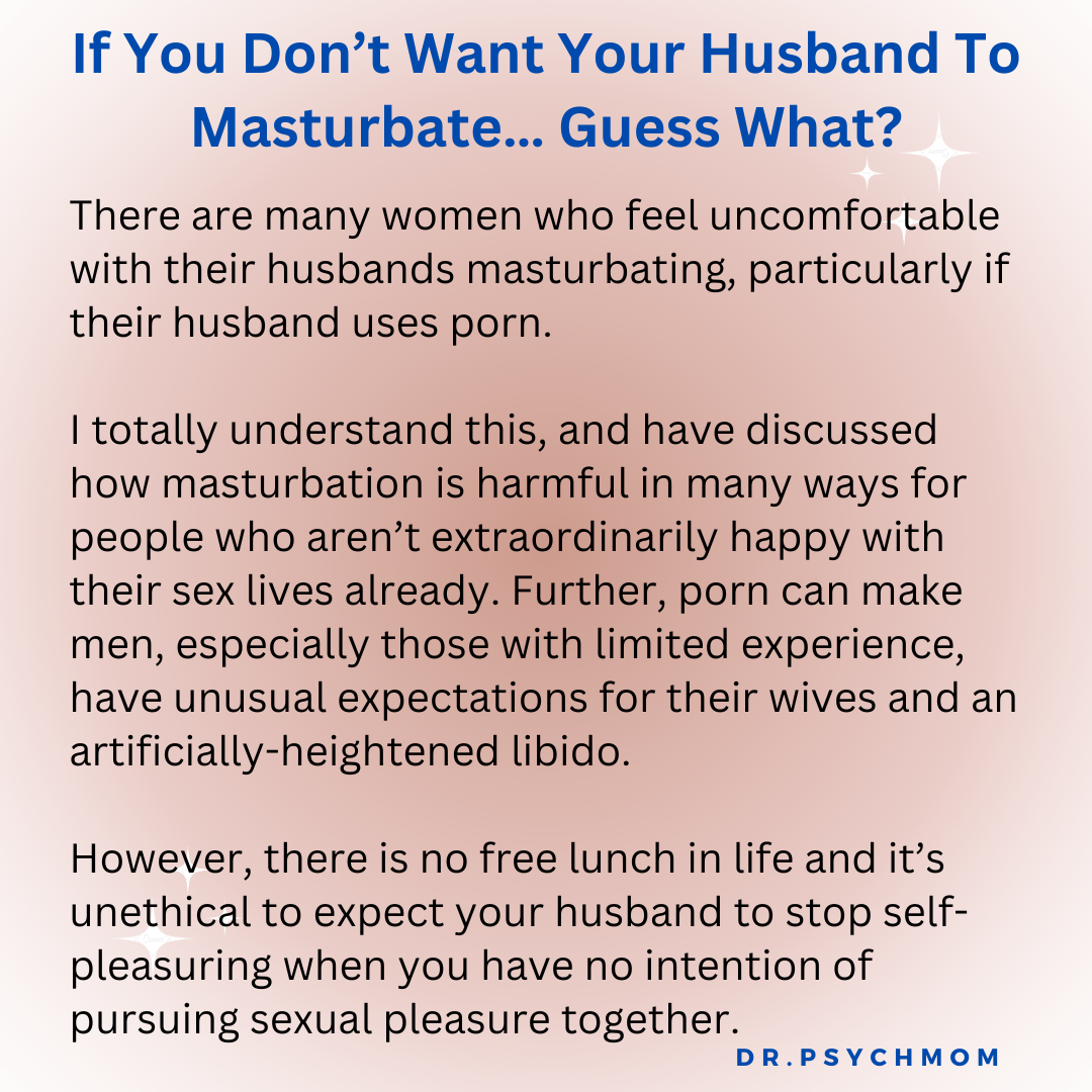 If You Dont Want Your Husband To Masturbate… Guess What? | by Dr. Psych  Mom | Oct, 2025 | Medium