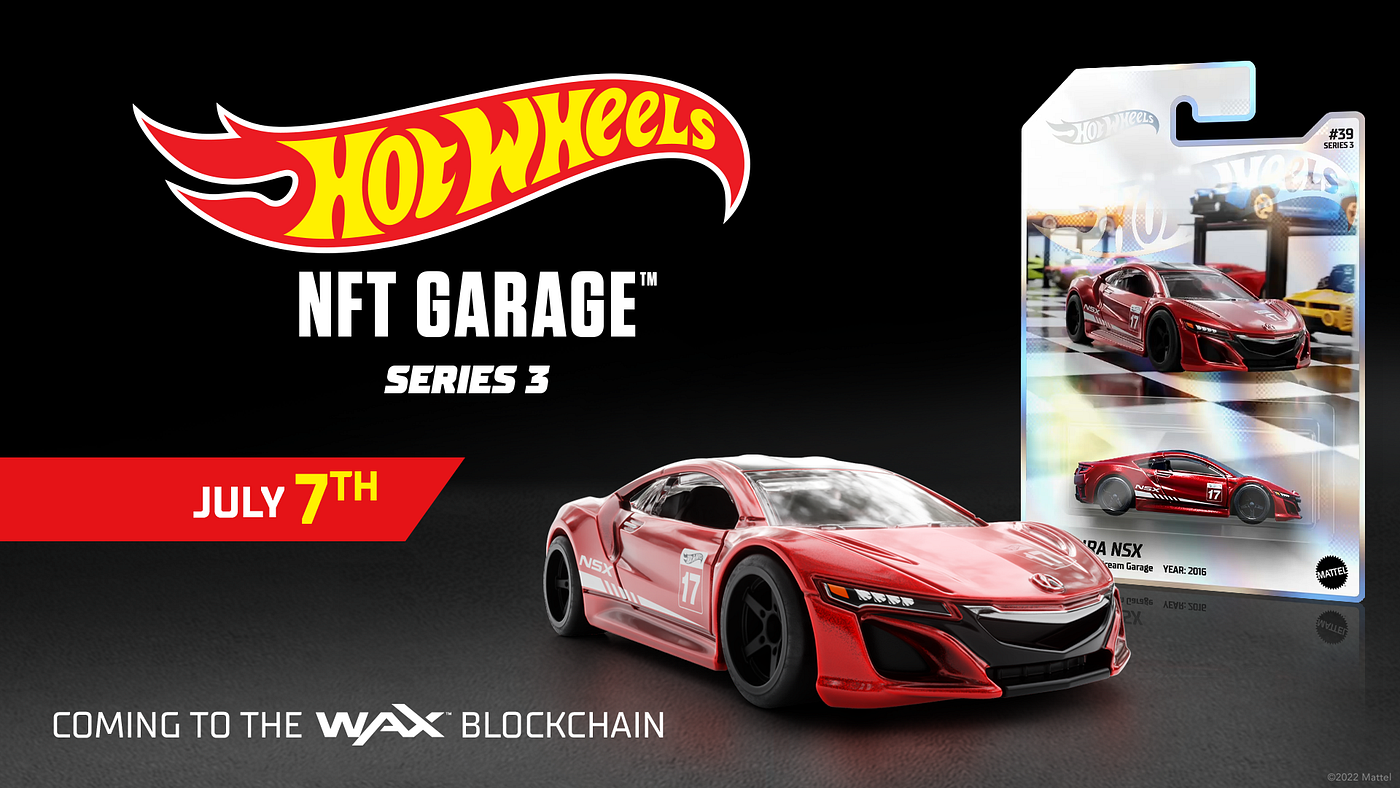 Hot Wheels NFT Garage Series 3 Gears Up to Burn Some Rubber on WAX | by WAX  io | WAX.io | Medium