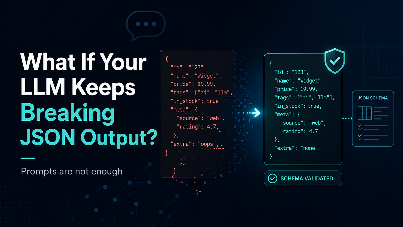 What If Your LLM Keeps Breaking JSON Output?