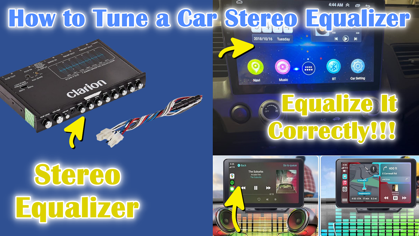 How to Tune a Car Stereo Equalizer