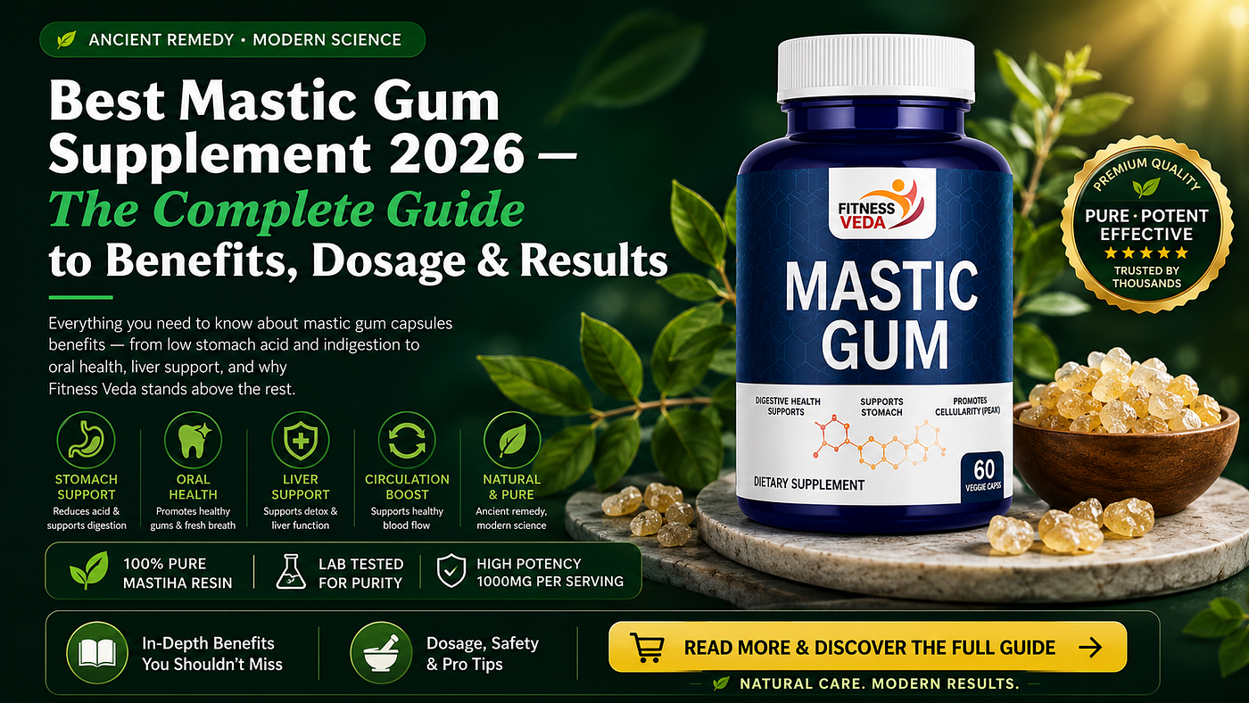 Best Mastic Gum Supplement 2026 — The Complete Guide to Benefits, Dosage & Results