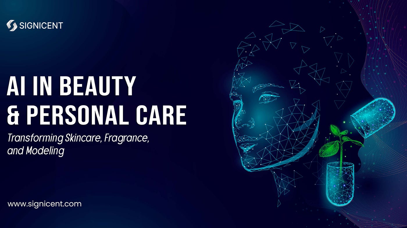 AI in Beauty and Personal Care Industry — Signicent LLP