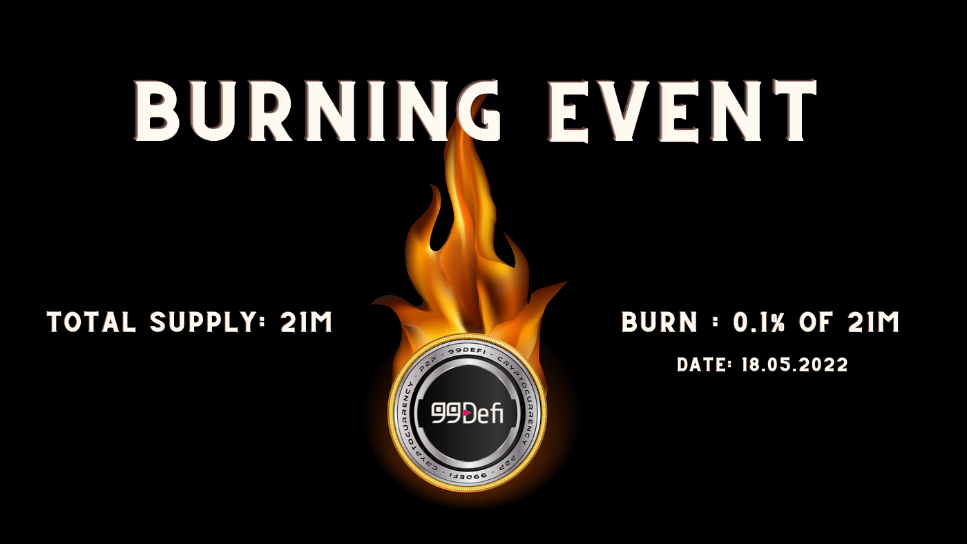 99Defi Burn Event!