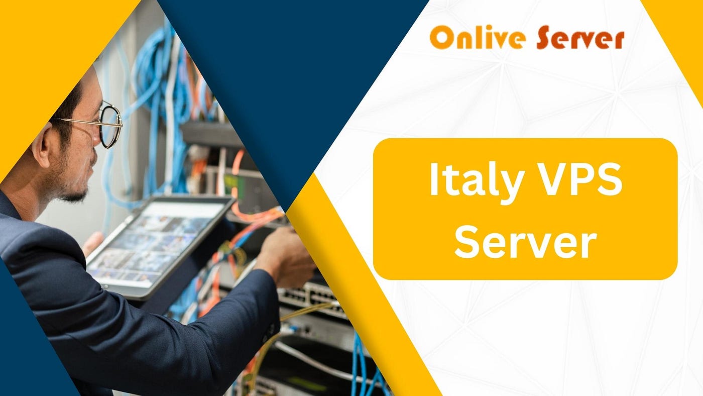 Exploring the Advantages of Italy VPS Server: Powering Your Online Presence  | by Rishusingh | Medium