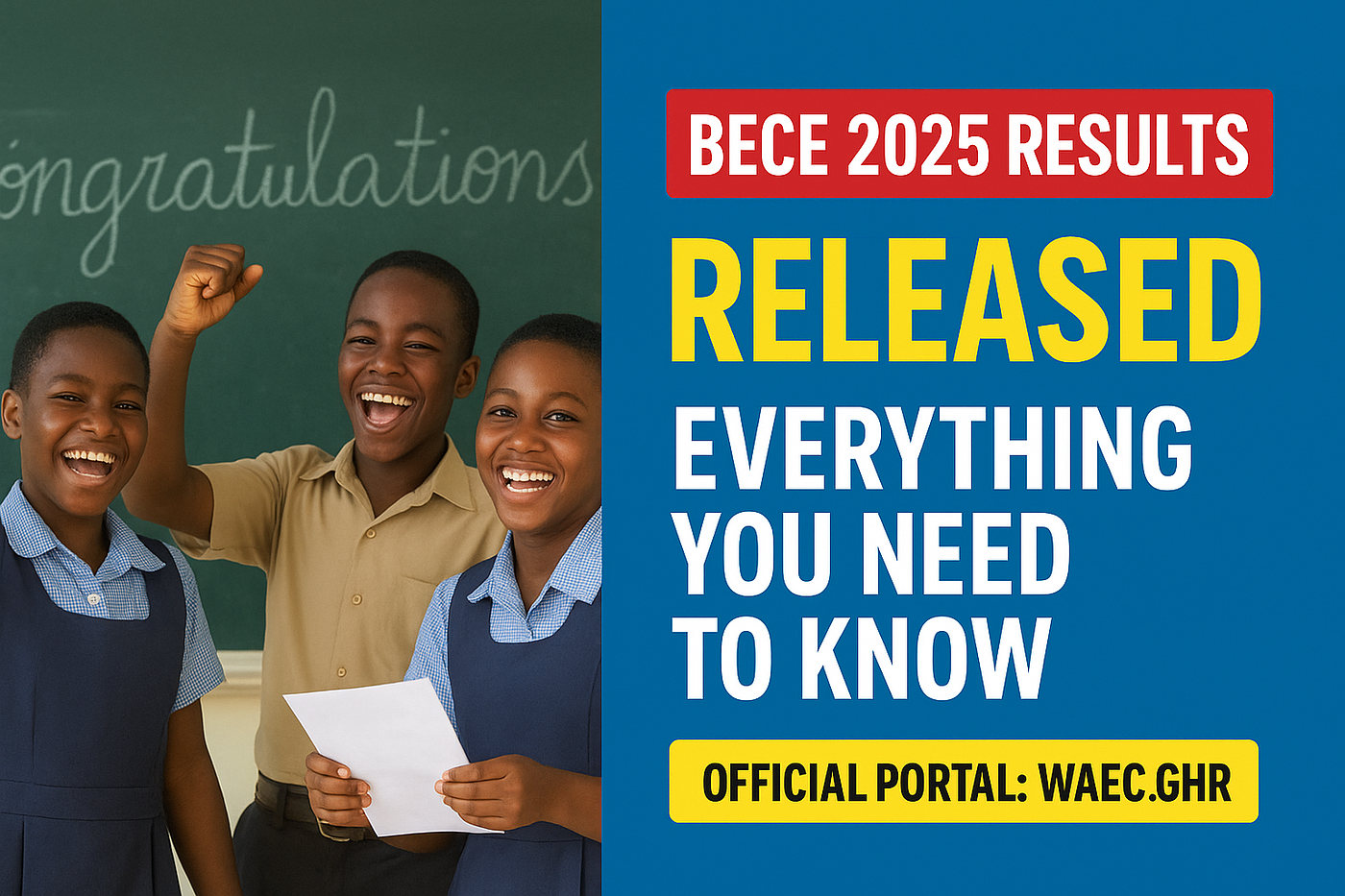 BECE 2025 Results Released: Everything You Need to Know