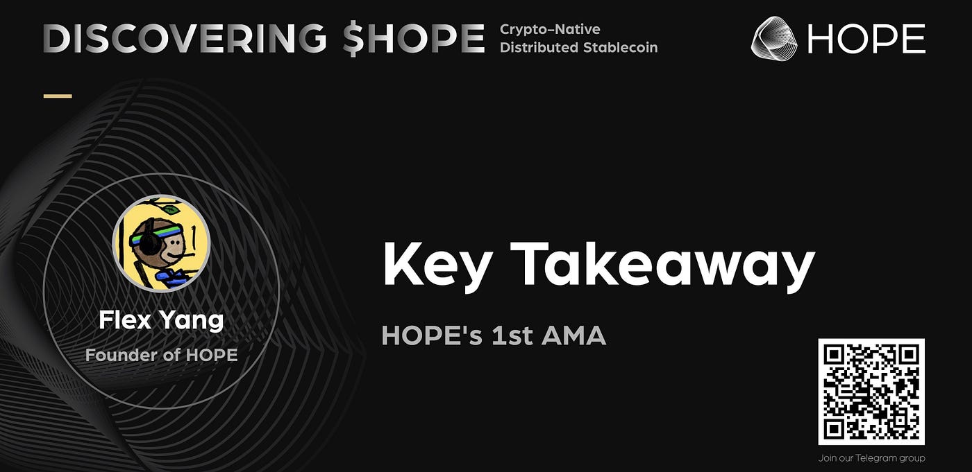 AMA Recap: HOPE Founder Flex Dives Deep into $HOPE and HOPE Ecosystem | by  Hope.money ⚡️ | Medium