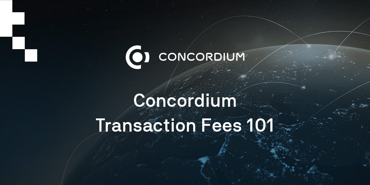 Concordium Transaction Fees 101. In the future economy, users need to be… |  by Concordium | Concordium | Mar, 2022 | Medium | Concordium