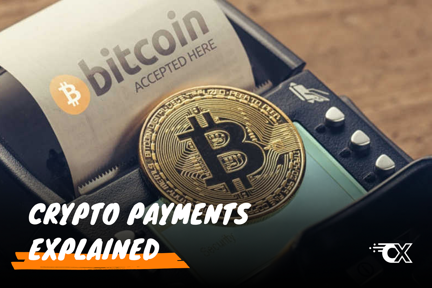 Crypto Payments: What You Need to Know | by CryptoXpress | CryptoXpress |  Medium