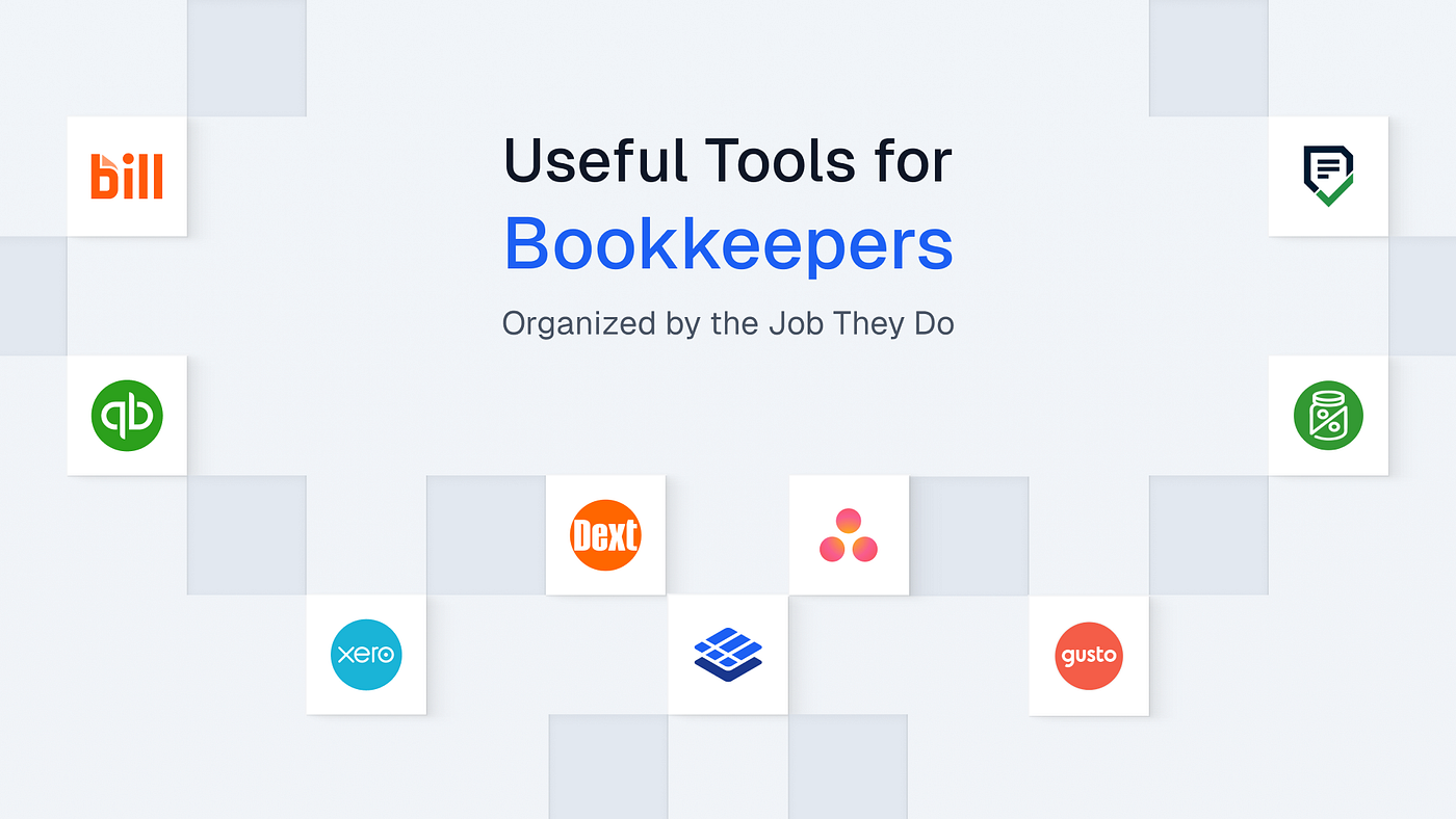Useful Tools for Bookkeepers, Organized by the Job They Do