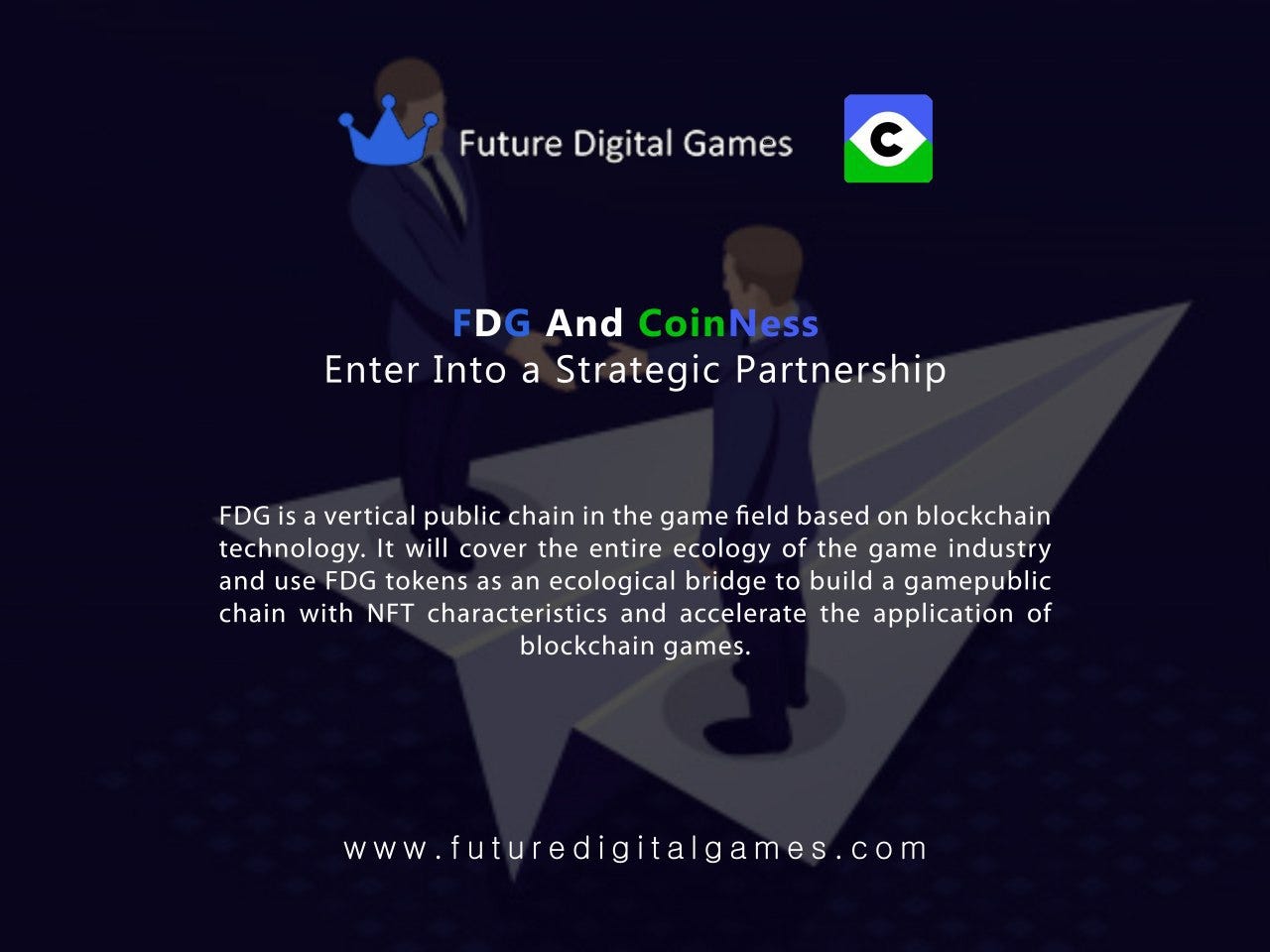 FDG public chain announced that it has won strategic investment from the  CoinNess According to official news, FDG public chain has received  strategic investment from the Coinness. Coinness is a… - Futuredigitalgames  -