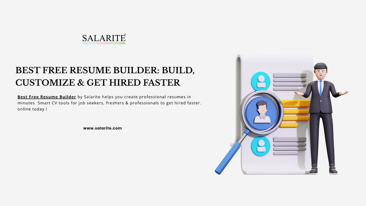 Best Free Resume Builder: Build, Customize & Get Hired Faster