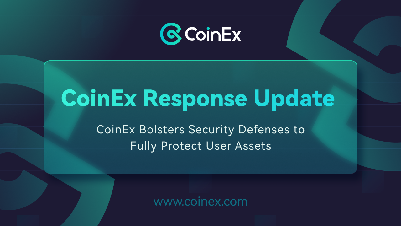 CoinEx Bolsters Security Defenses to Fully Protect User Assets | by CoinEx  | Medium