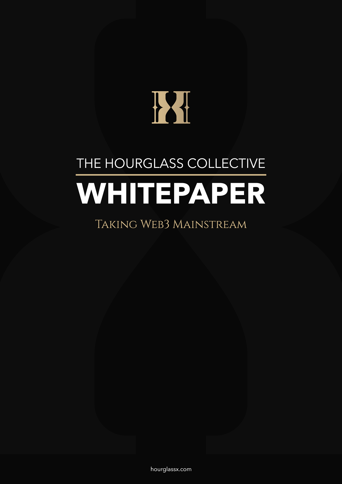 The Hourglass Collective White Paper (Light Version) | by The Hourglass  Collective | Medium