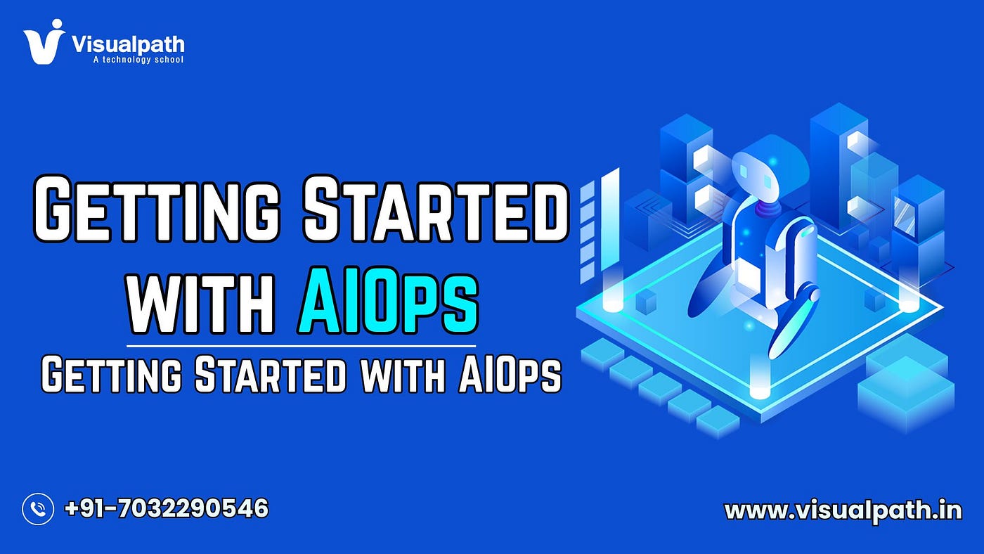 AIOps Training in Ameerpet | AIOps Course Online