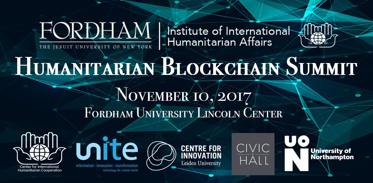Humanitarian Blockchain Summit: Joining Together to Shape the Future of  Blockchain For Humanity | by Institute of International Humanitarian  Affairs | HumanitarianPulse | Medium