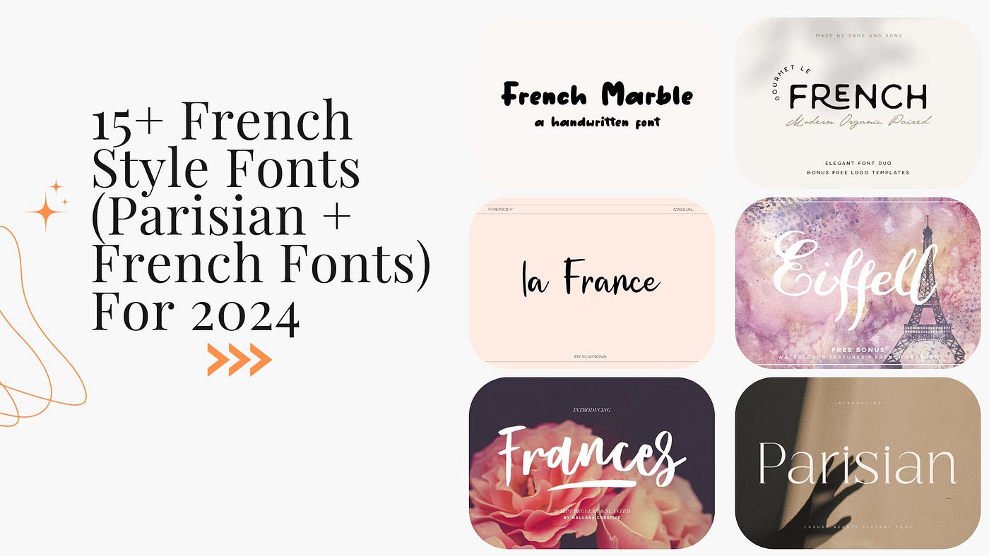 15+ French Style Fonts (Parisian + French Fonts) | Bootcamp