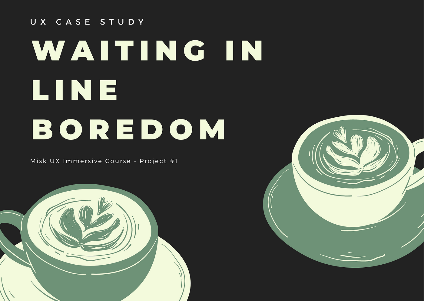 UX Case Study: Waiting in Line Boredom (Cafe) ☕️