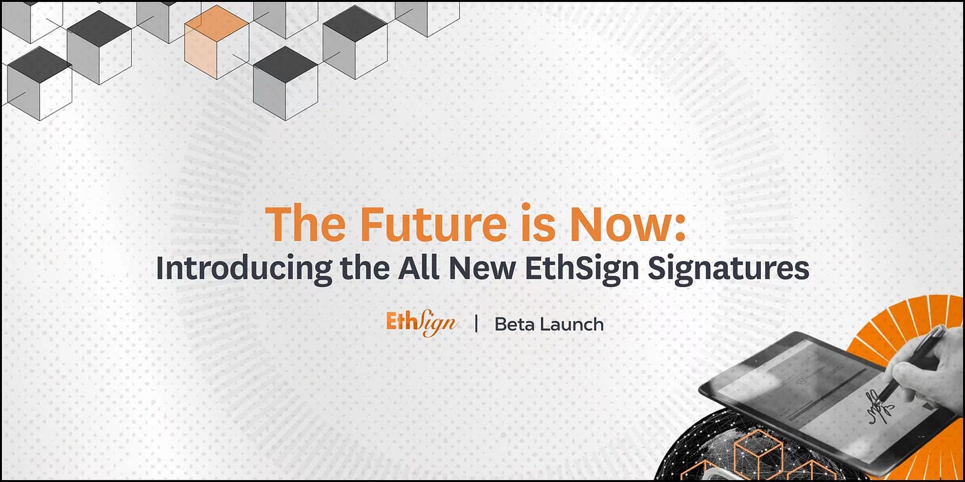 The Future is Now in Beta: Introducing the All New EthSign Signatures | by  Xin Yan | Sign | Medium