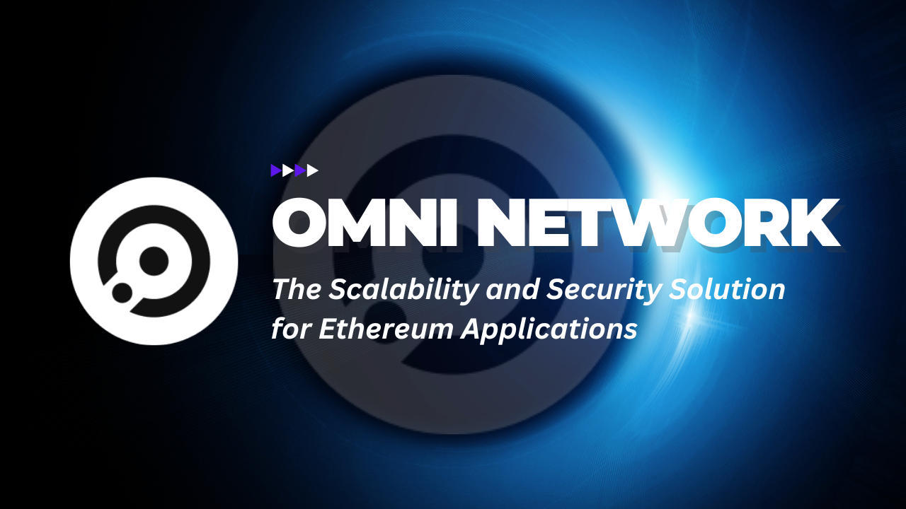 Omni Network. The Scalability and Security Solution… | by Mr.DJOSS |🧢✍️ |  Medium