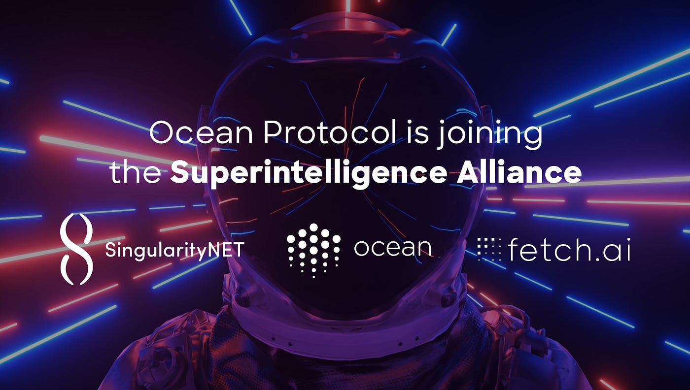 Ocean Protocol is joining the Superintelligence Alliance | by Ocean  Protocol Team | Ocean Protocol
