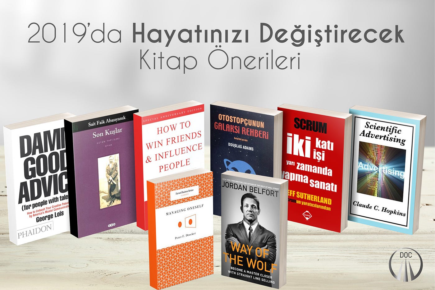 2019'da Hayatınızı Değiştirecek 7 Kitap Önerisi (Boş Yok) | by Doğancan  'Doc' Ertaş | Medium