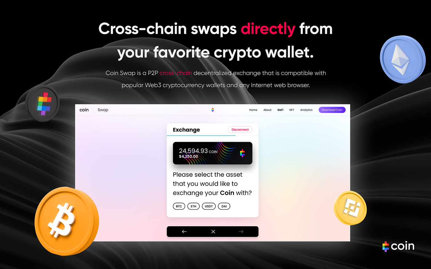 Coin Wallet… Your New Favorite Crypto Wallet and Cross-Chain DEX | by Coin  | Medium