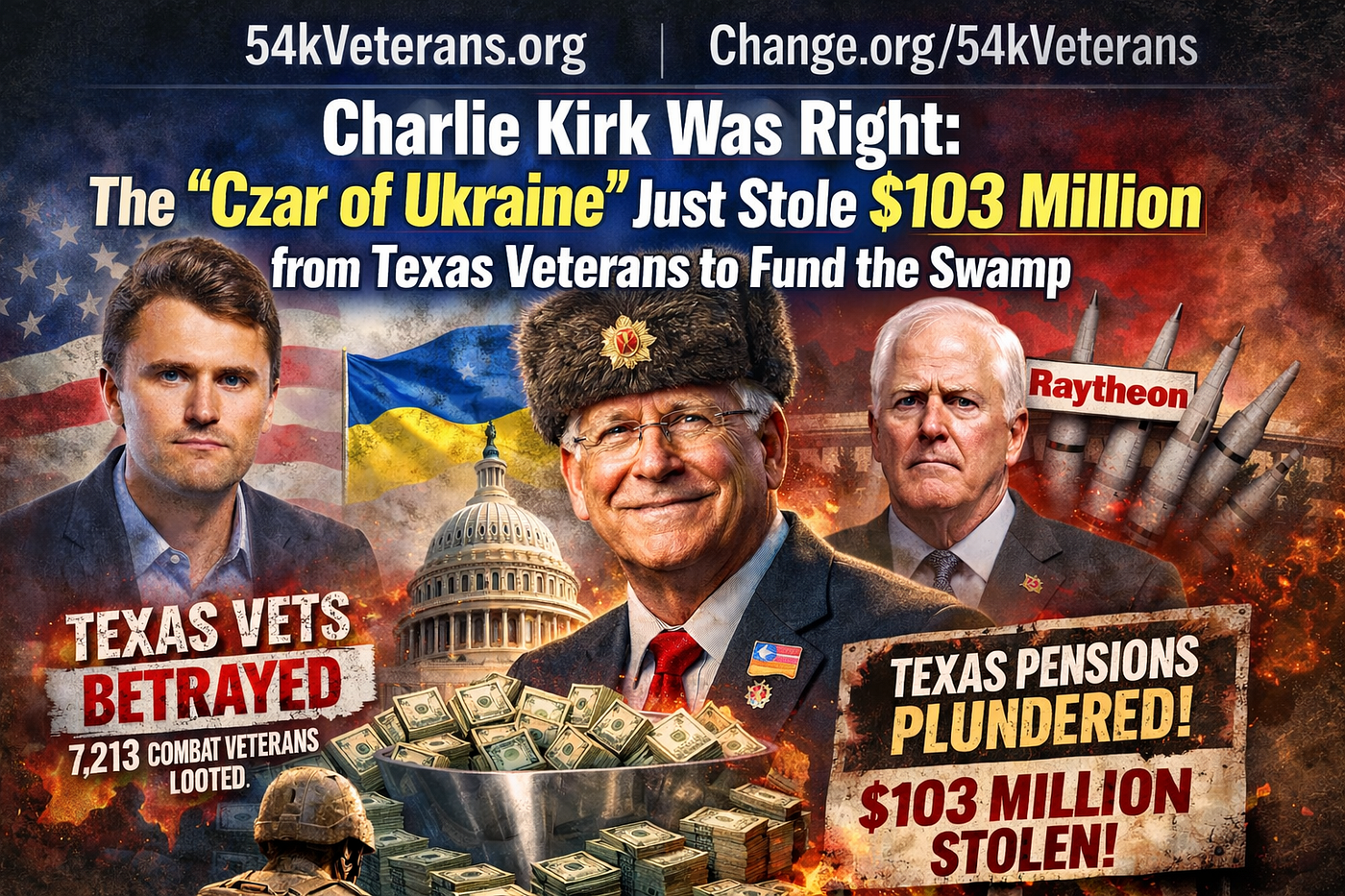 Charlie Kirk Was Right: The “Czar of Ukraine” Just Stole $103 Million from Texas Veterans to Fund…