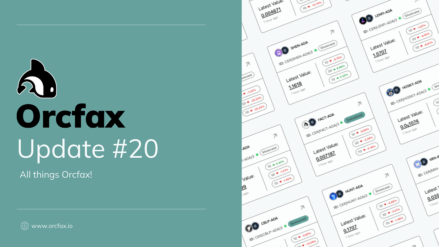 Orcfax Update #20