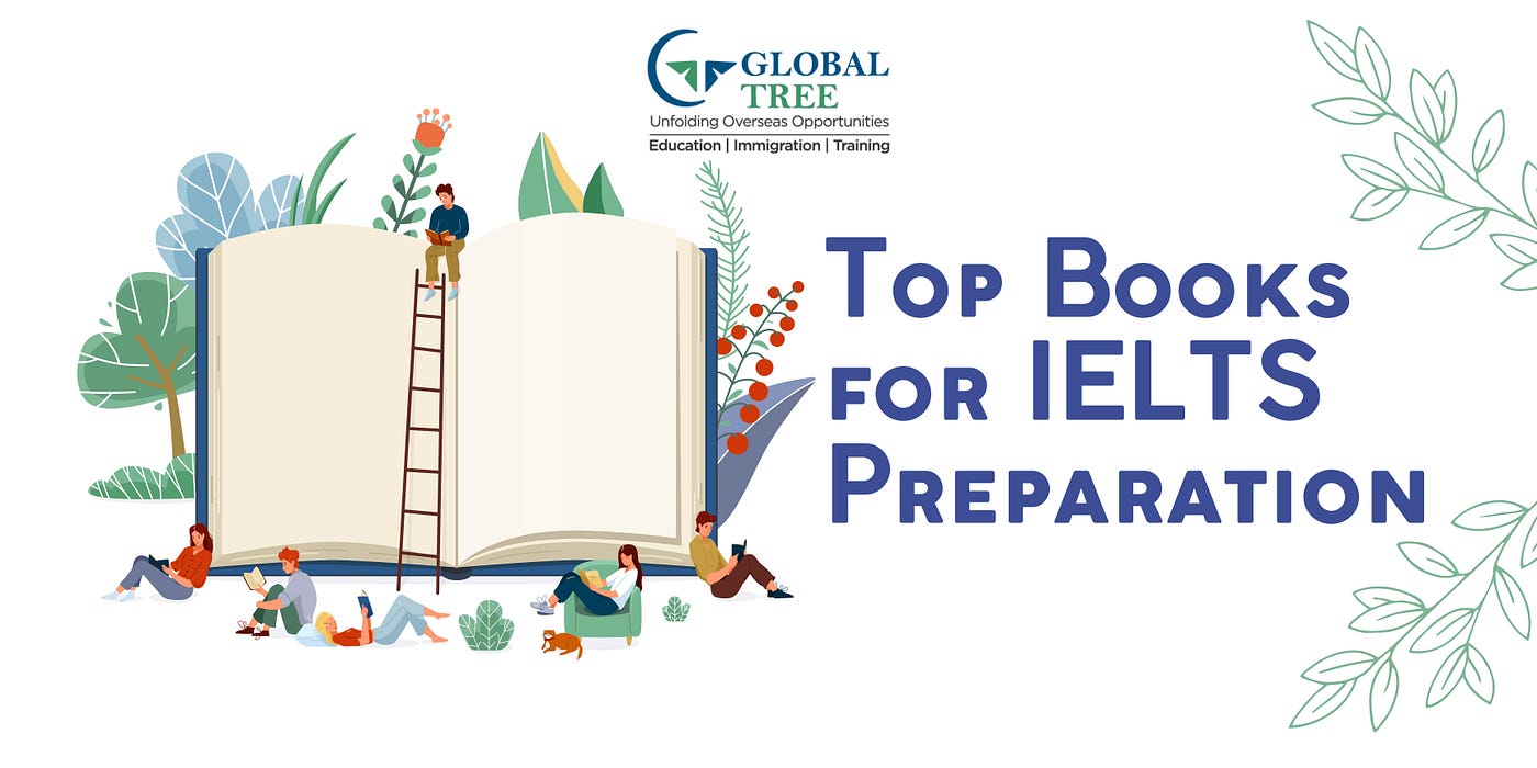 Top Books for IELTS Preparation — 2023 | by Ramakrishnarangark | Medium