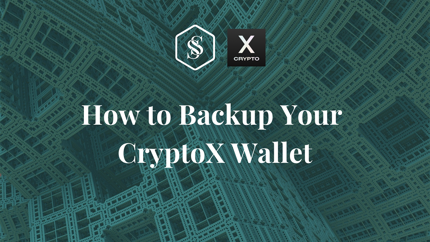 How to Backup Your CryptoX Wallet | by Spaceseven | Spaceseven | Medium