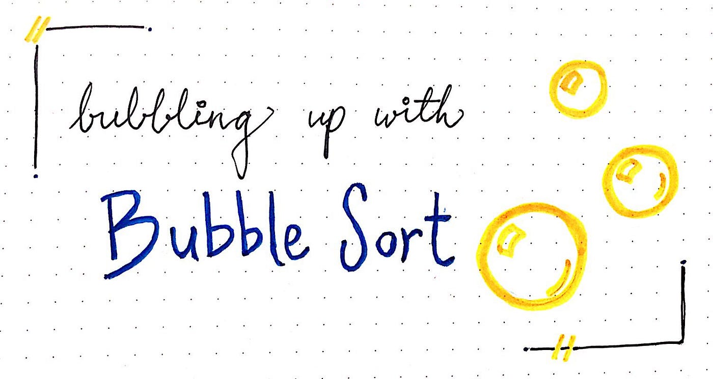 Bubble sort algorithm - DEV Community