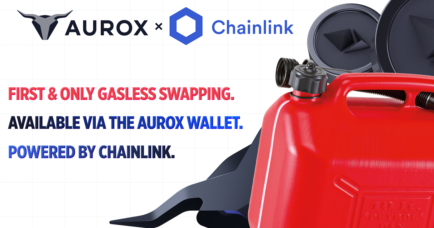 Aurox Wallet Goes Gasless With The Help Of Chainlink | by The Aurox Team |  The Aurox Ecosystem | Medium