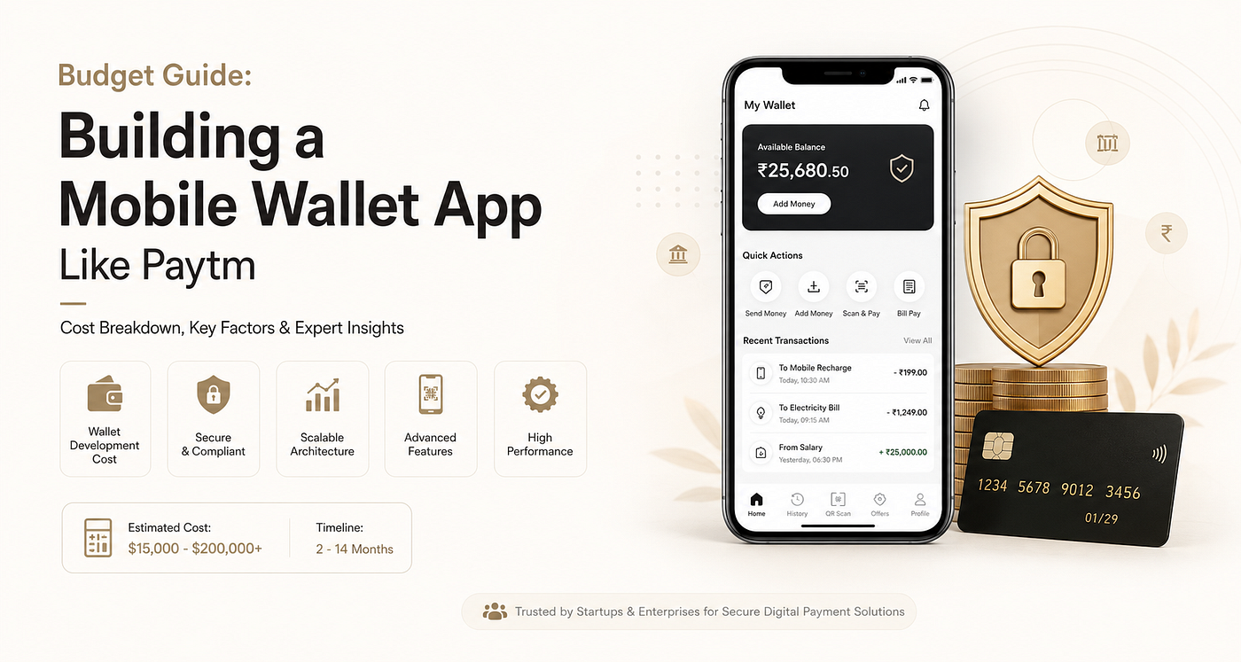 Budget Guide: Building a Mobile Wallet App Like Paytm