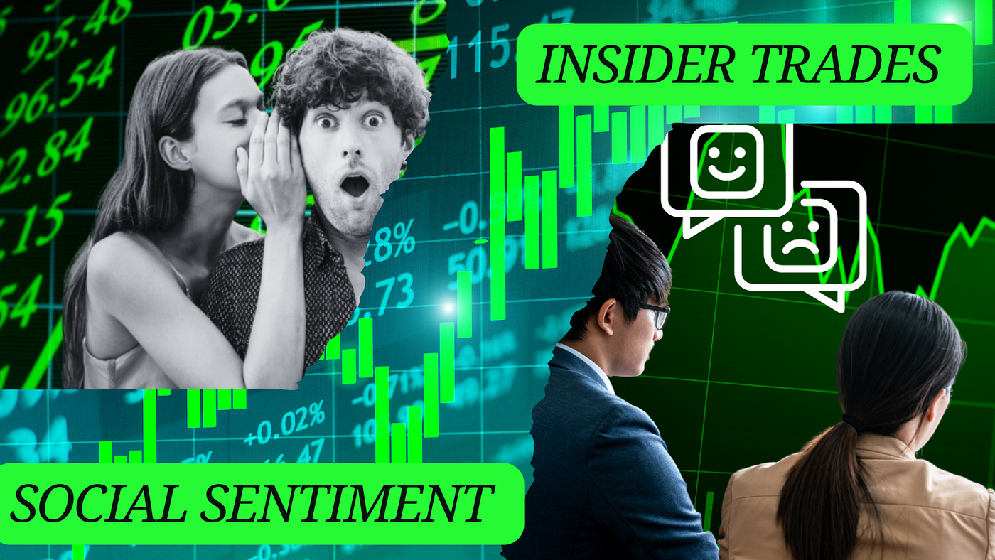 Social Sentiment and Insider Trading tracker app. - Sanzhi Kobzhan - Medium