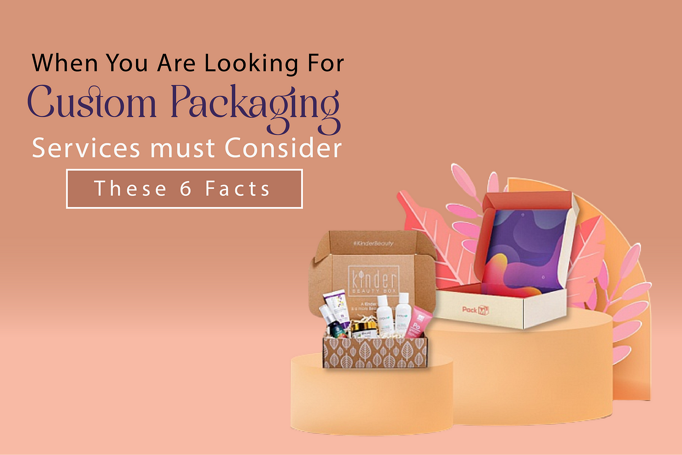 Custom deals packaging services