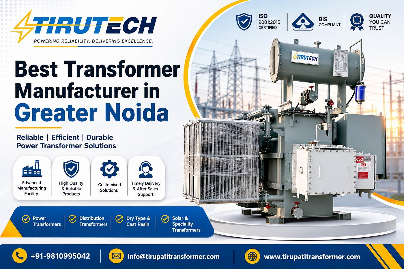 Best Transformer Manufacturer in Greater Noida — Trusted Power Transformer Solutions by Tirupati…