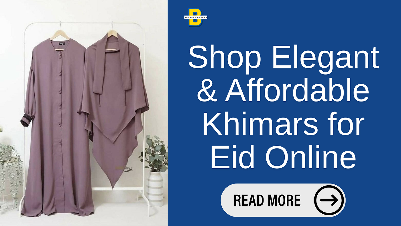 Shop Elegant & Affordable Khimars for Eid Online