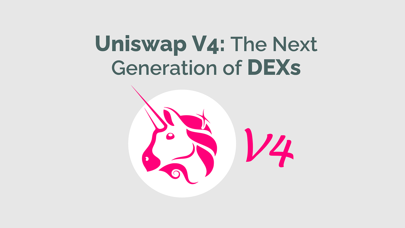 Uniswap V4: The Next Generation of DEXs | Bitium Blog