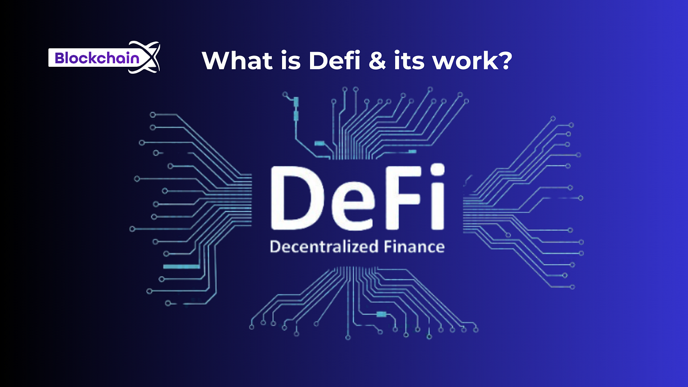 What is DeFi and how does it work? | by kishore senthil | Medium