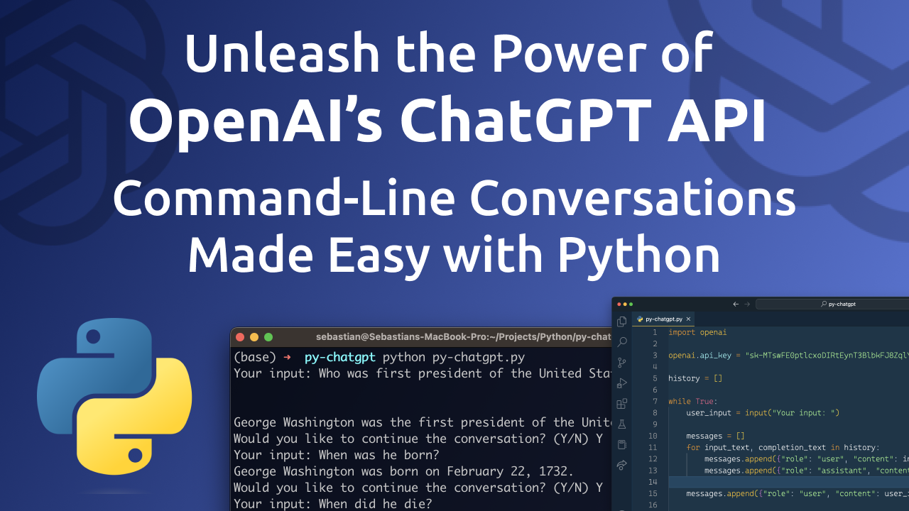 Unleash the Power of OpenAI's ChatGPT API: Command-Line Conversations Made  Easy with Python | by Sebastian | CodingTheSmartWay | Medium