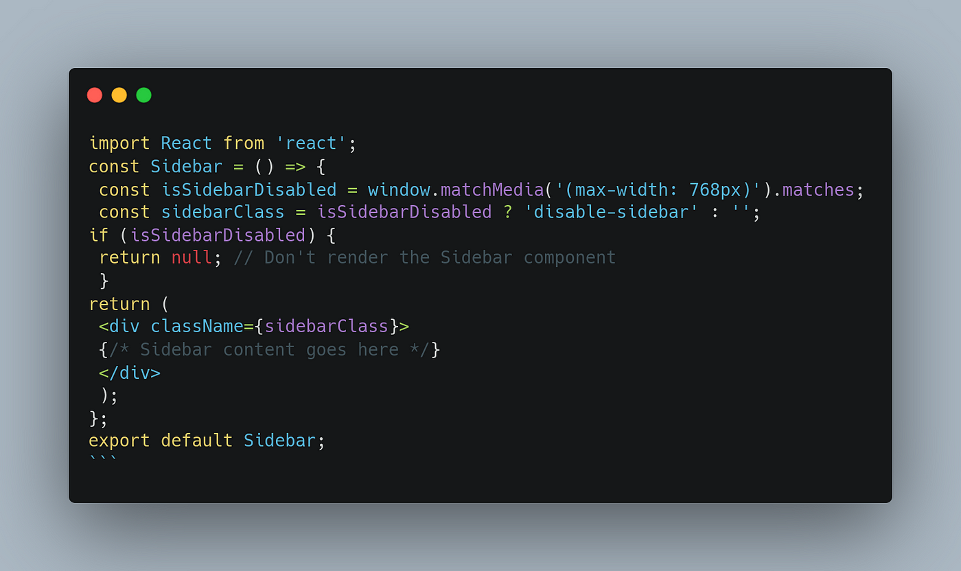 How to Disable a Component at a Certain Screen Size in React | by  Batahumphrey | Stackademic