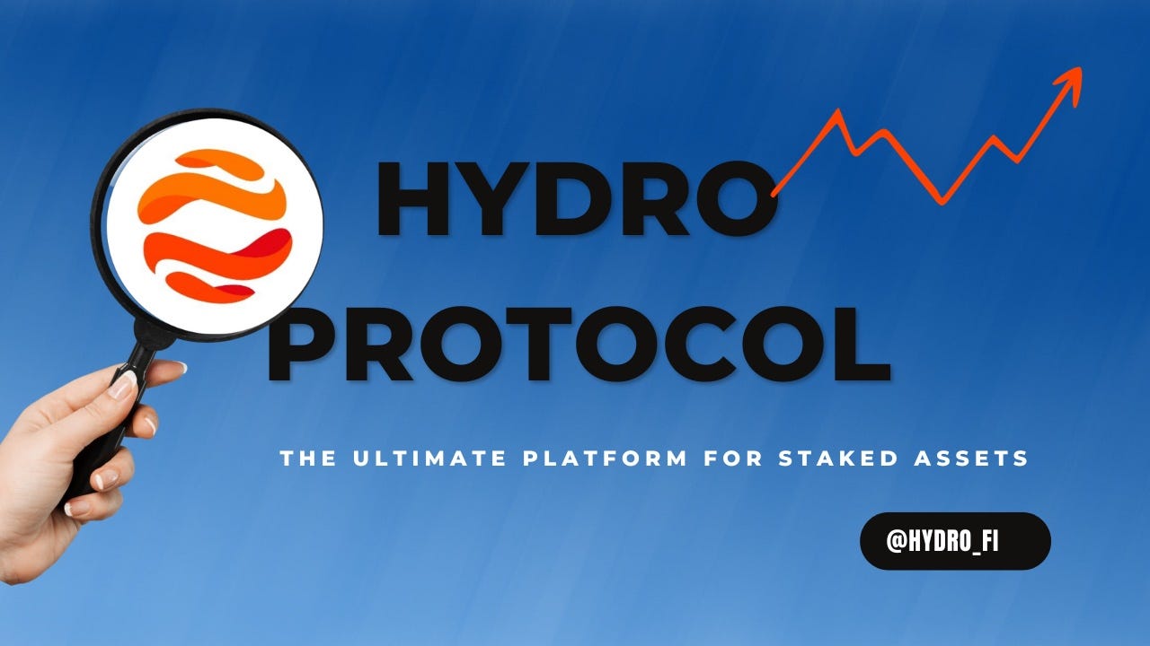 Hydro Protocol is the ultimate platform for staked assets. | by  KayoOfAfrica | Medium