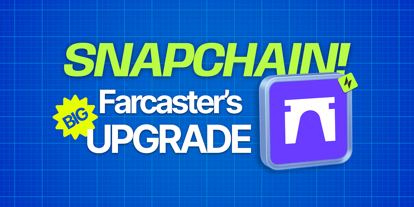 Snapchain: How Farcaster Rewired Social Media for a Decentralized Future