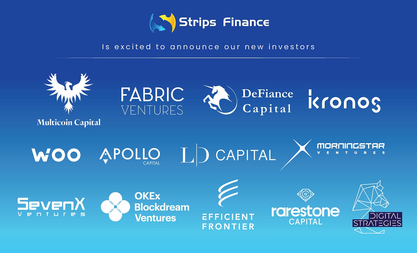 Strips Finance Announces $8.5M Token Round Led By Multicoin Capital to  Launch Interest Rate Swaps Perpetuals | by RabbitX | Medium